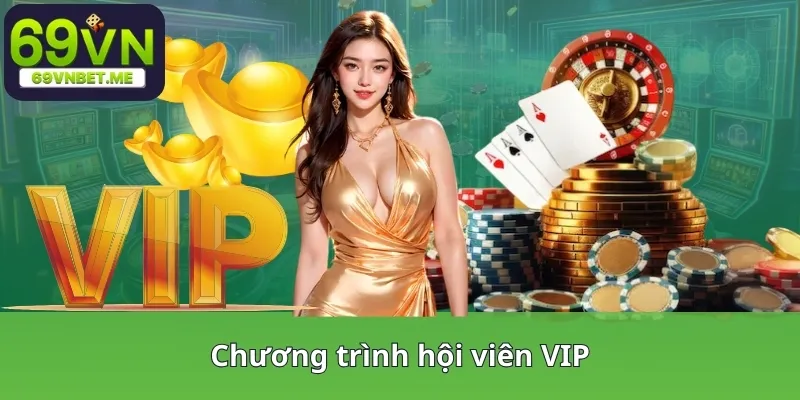 Chương trình hội viên VIP